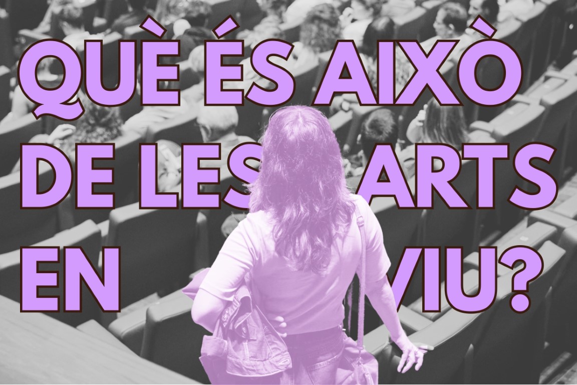 Què és això de les arts en viu. Amb Oriol Puig Taulé